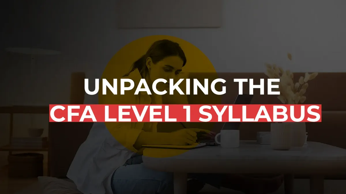 CFA Level 1 Syllabus - Brief On Each Subject & Its Weightage