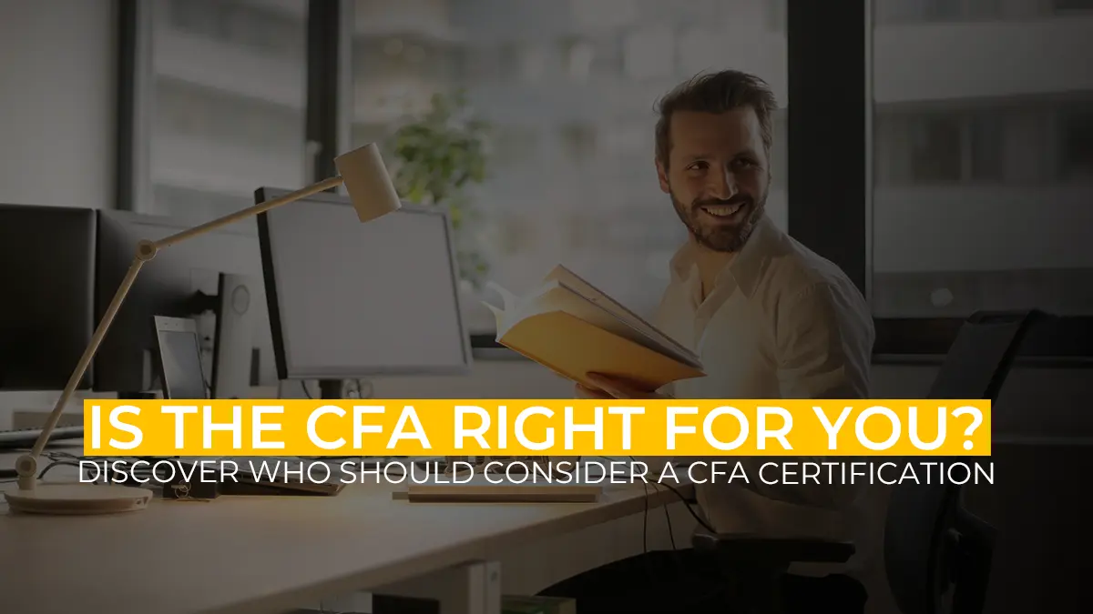 Is the CFA Right for You