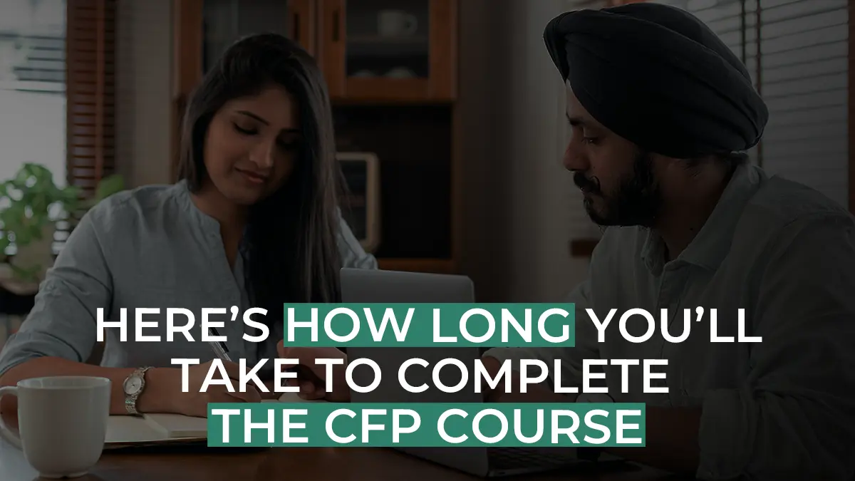 Course Duration of Certified Financial Planning (CFP) Course