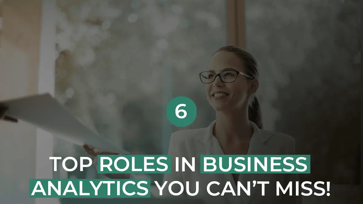 Want a job in Business Analytics? Read top job profiles & salaries