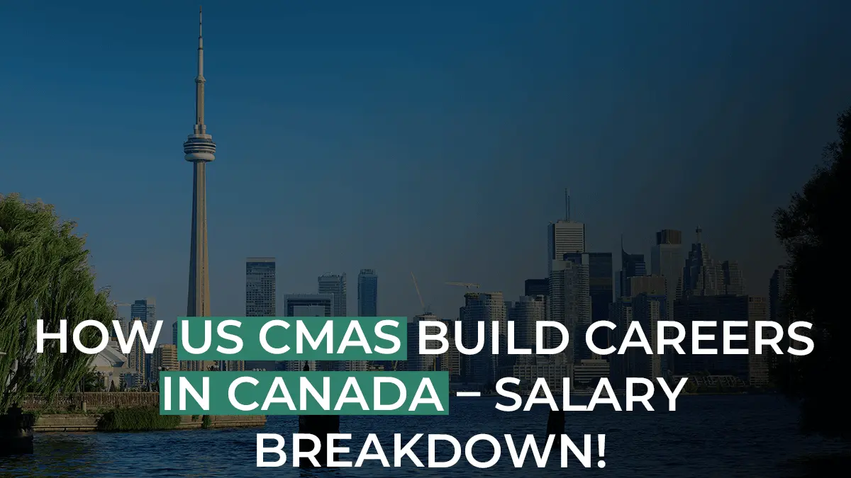 US CMA Jobs In Canada & Salaries Throughout The Careers