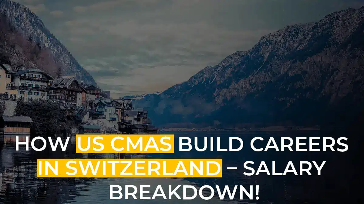 US CMA Jobs In Switzerland & Salaries Throughout The Careers