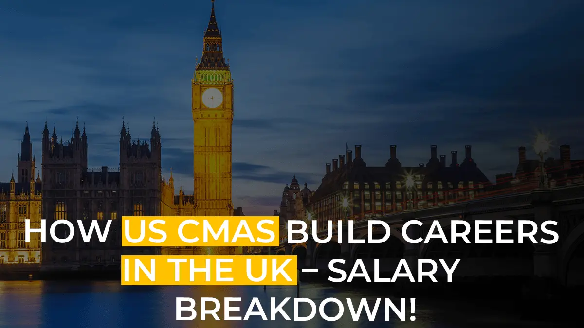 # US CMA Jobs In The UK & Salaries Throughout The Careers