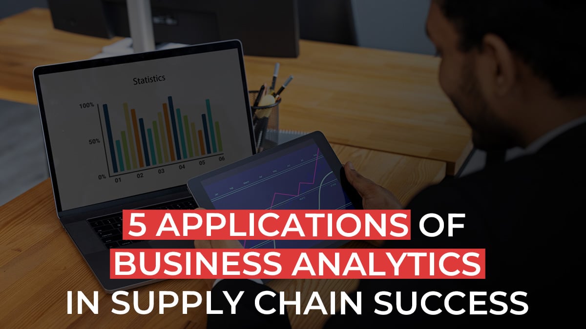 5 Application of Business Analytics in Supply Chain